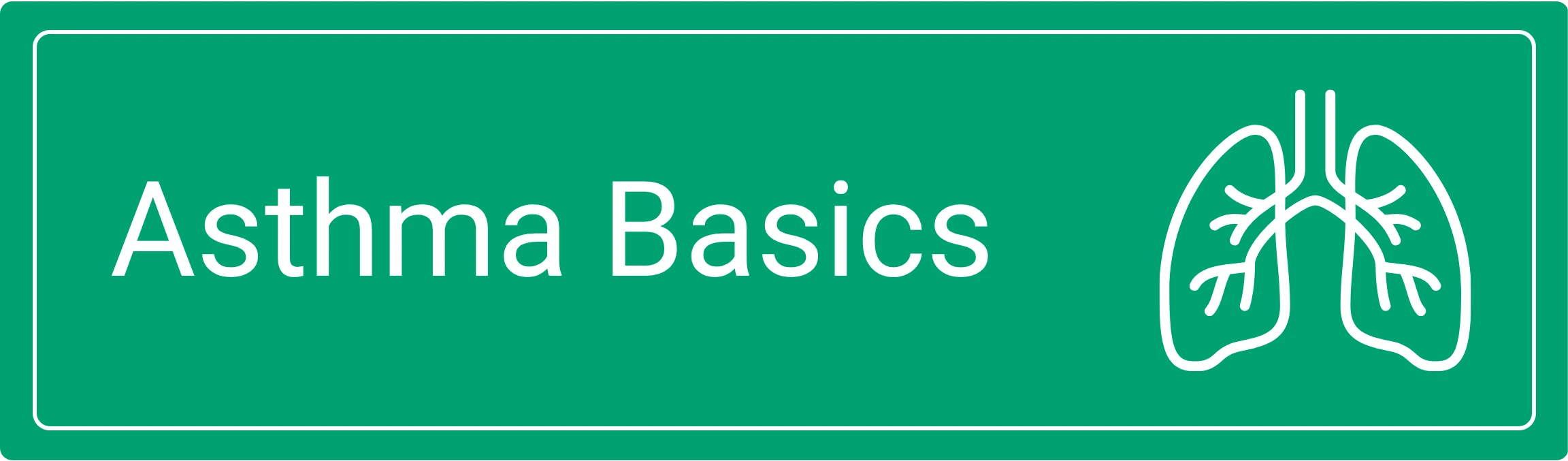 Asthma Basics