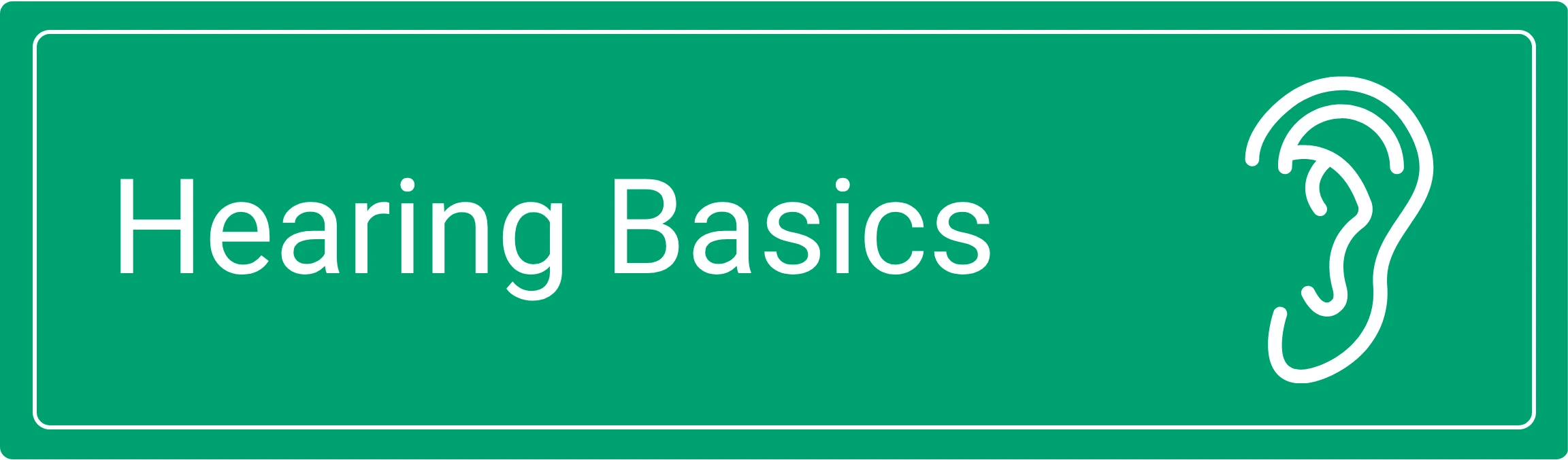 Hearing Basics